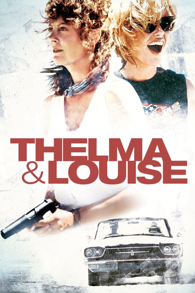 Thelma and Louise (1991) movie poster. 