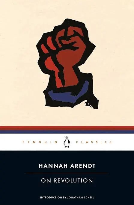 Cover for the Penguin Classics version of Hannah Arendt’s book ‘On Revolution’