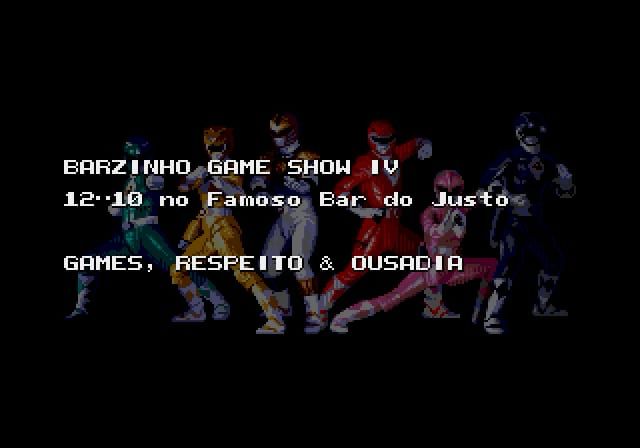 Uma imagem dos Power Rangers com o convite para o Barzinho Game Show, dia 12/10 no Famoso Bar do Justo. O slogan diz Games, Respeito e Ousadia