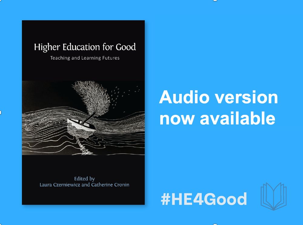 Image shows a book cover for the book 'Higher Education for Good' and text alongside reading 'Audio version now available'