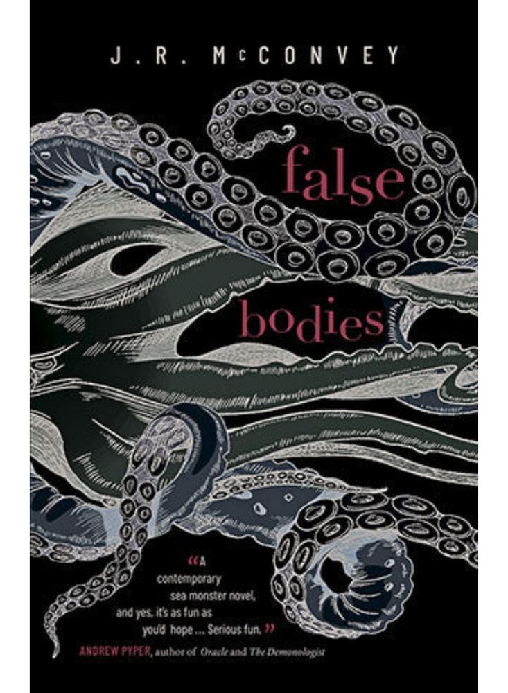 Book Cover, False Bodies, J.R. McConvey 
Biblioasis, 2024