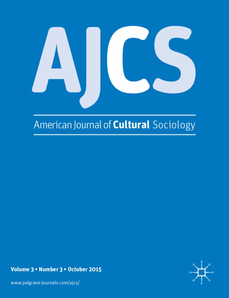 Sociology, the common good, and the community of strong program cultural sociology - American Journal of Cultural Sociology