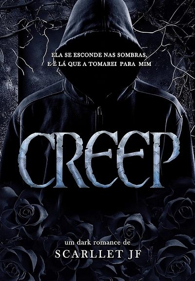 CREEP: (Um stalker romance)