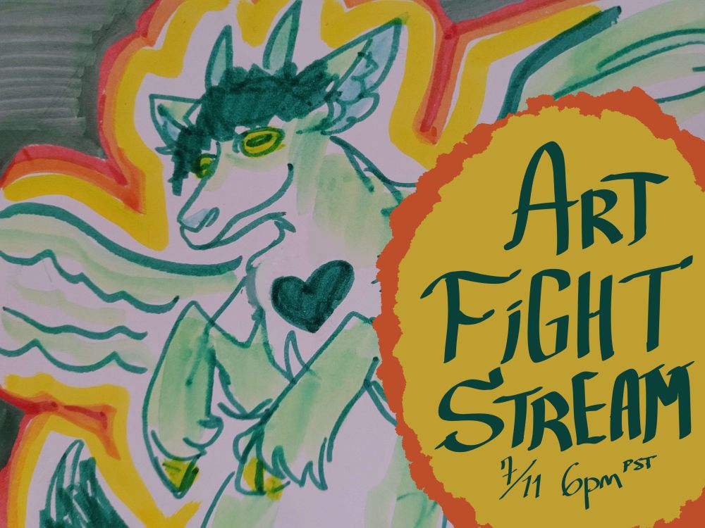 art fight stream 7/11 6pm PST (with an image of a winged green goat with a heart on its chest)