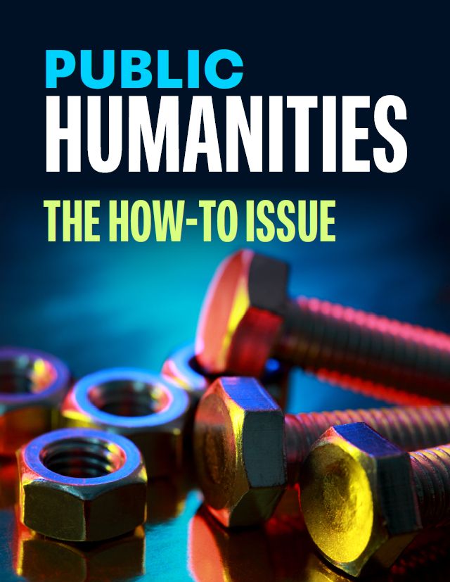 Special Edition journal cover for Public Humanities: The How-To Issue