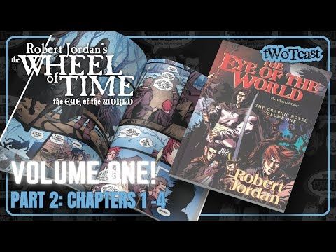 The Eye of The World Comic Book! Part 2: Chapters 1-4 - tWoTcast episode 440