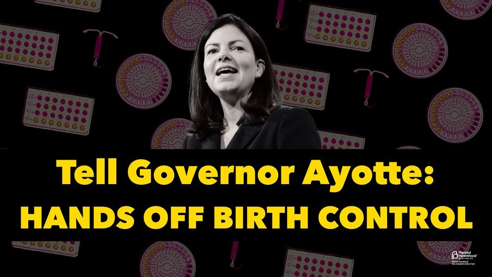 Tell Gov. Ayotte: Hands off birth control!