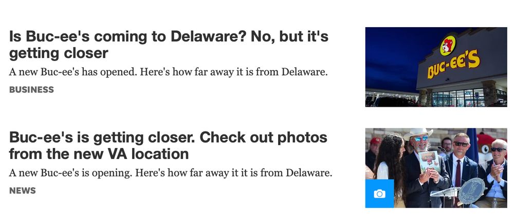 screenshot of Delaware News Journal articles: - Is Buc-ee's coming to Delaware? No, but it's getting closer - Buc-ee's is getting closer. Check out photos from the new VA location