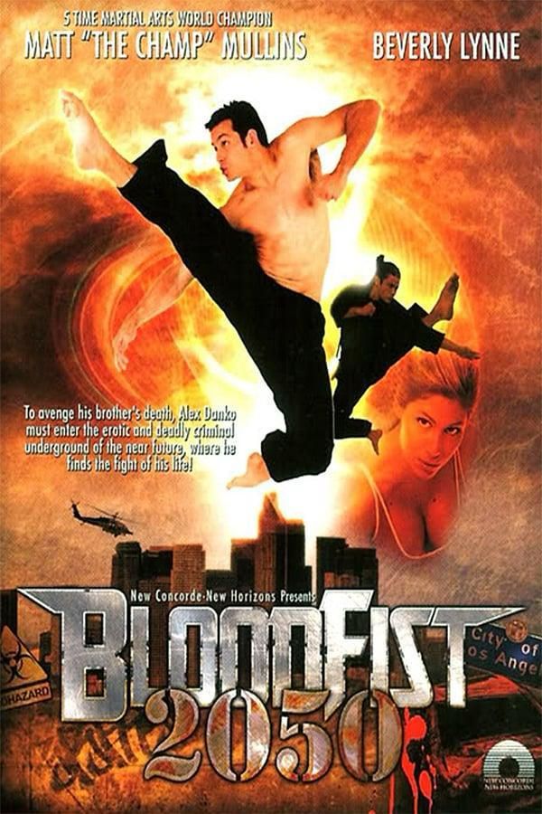 The poster for the 2005 movie Bloodfist 2050.