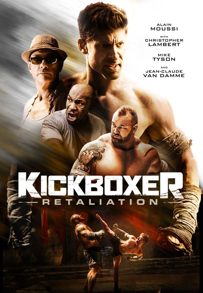 The poster for the movie Kickboxer: Retaliation