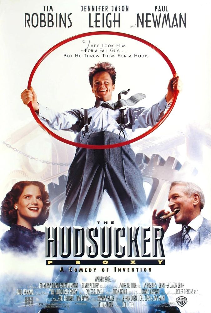 The poster for the 1994 Coen Brothers movie, The Hudsucker Proxy, starring Tim Robbins, Jennifer Jason Leigh, and Paul Newman.