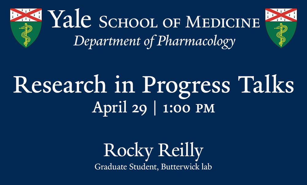 This announcement indicates that the next Pharmacology Department Research in Progress Talk will be given by Rocky Reilly, a graduate student in the Butterwick Lab, on April 29th at 1:00 pm.