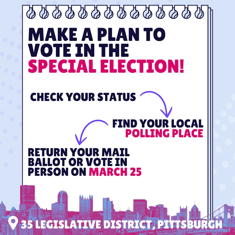 Graphic of a notebook with text that reads “Make a plan to vote in the special election! Check your status, find your local polling place, return your mail ballot or vote in person on March 25.”