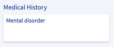 A snippet from a webpage of a heading "Medical History" and one entry under it which simply reads: "Mental disorder".