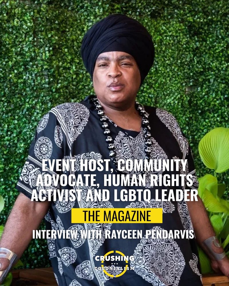 “Event Host, Community Advocate, Human Rights Activist and LGBTQ Leader | The Magazine | Interview with Rayceen Pendarvis”