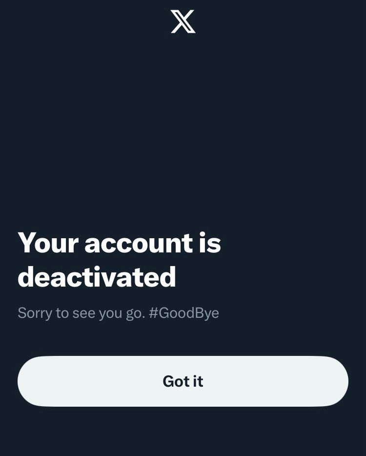 Screenshot image from Twitter / X. Text says “your account is deactivated”