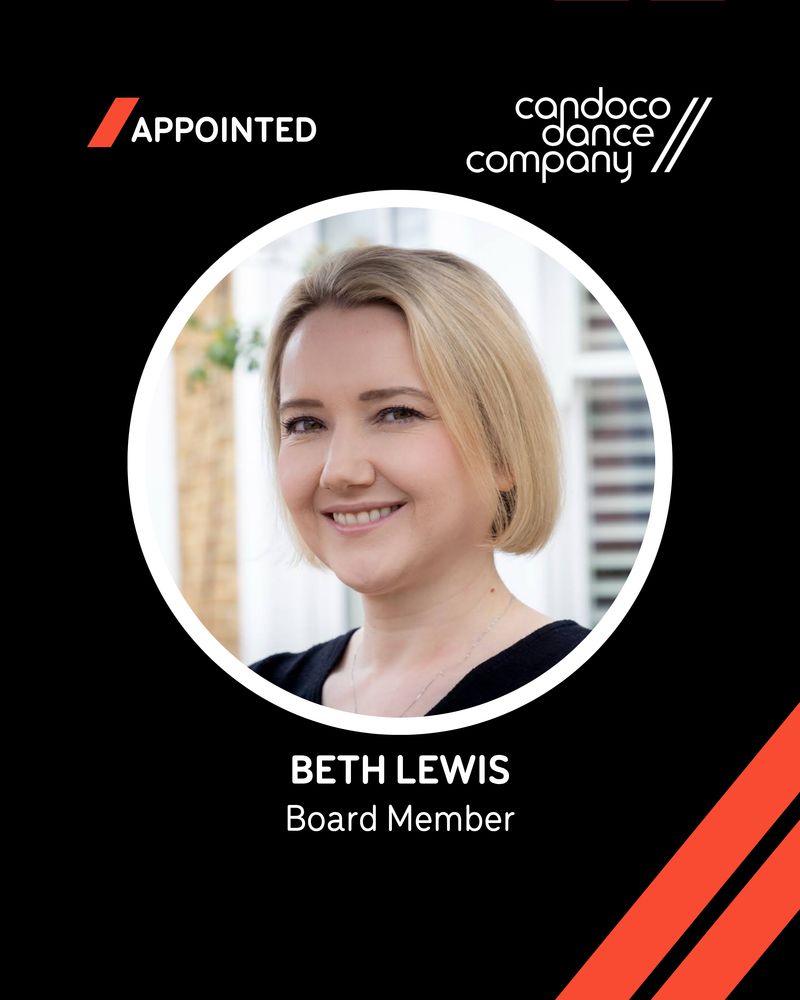 A promotional poster announcing Bath Lewis - a new member joining Candoco’s Board. The design features a black background with white text: the word ‘Appointed’ appears in the top left beside a white Candoco logo. Centred in the poster is a circular headshot of Beth with straight blonde hair styled in a sleek bob cut, smiling gently at the camera. White text reading "Beth Lewis Board Member" appears at the bottom. Bold orange forward slashes reflect the company’s branding. 