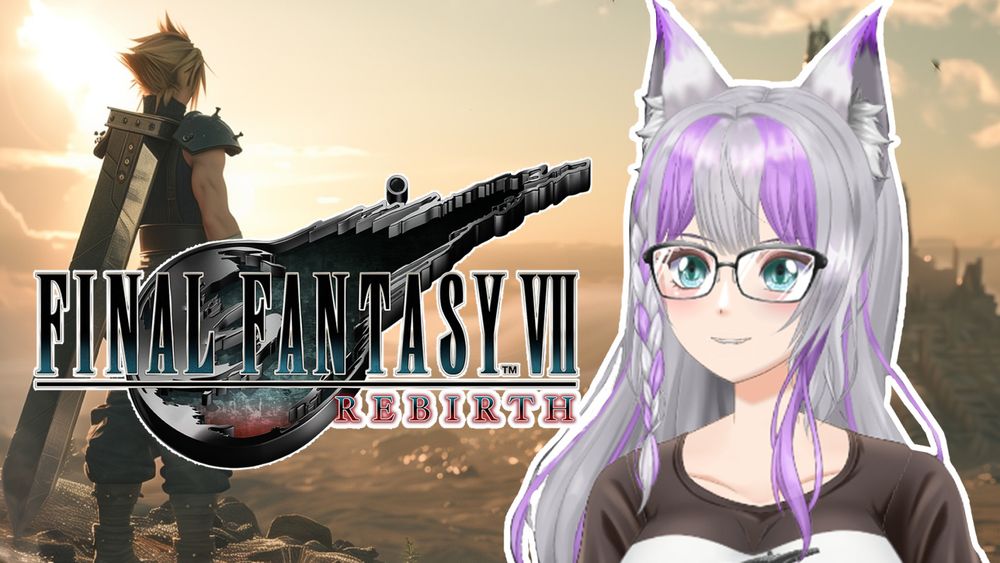 A thumbnail containing Cloud standing on a cliff looking out over Midgar. My vtuber model sits on the right side next to the FF7 Rebirth logo