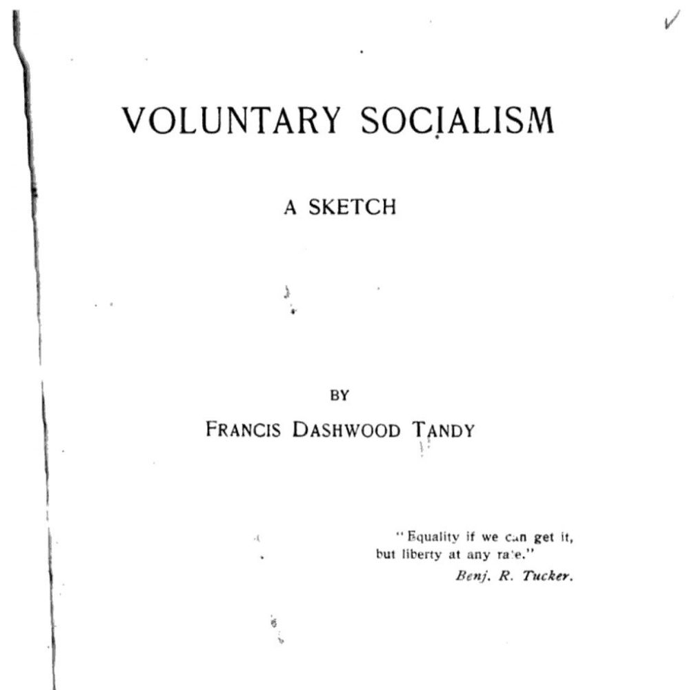Voluntary Socialism: A Sketch