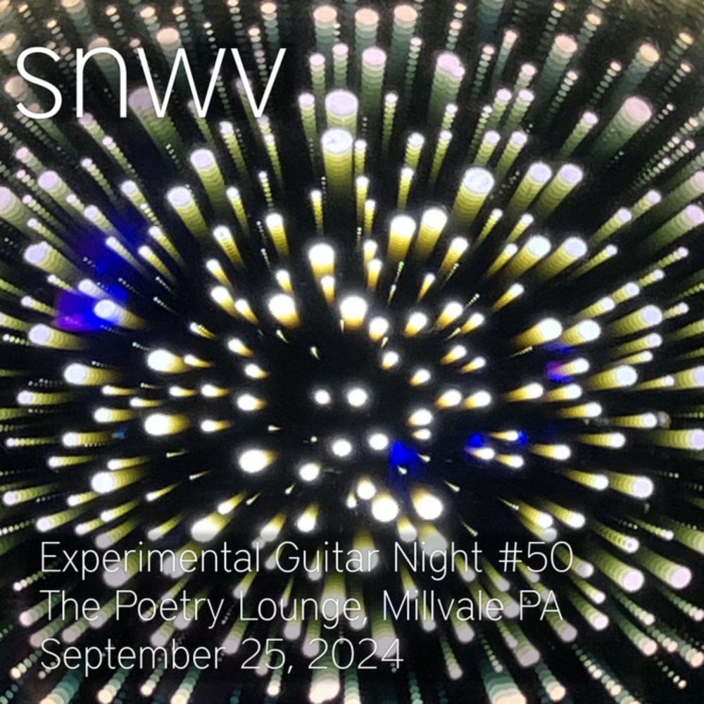 Experimental Guitar Night #50, by snwv