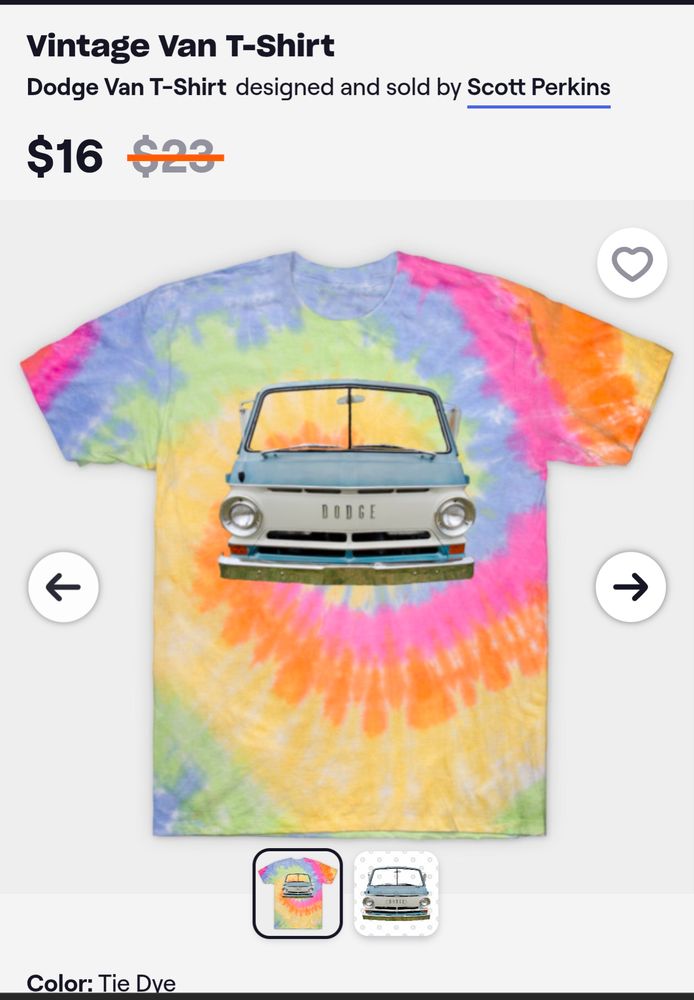 A promotional advertisement for a T-shirt with a Dodge Van facing away from the chest. The T-shirt is tie dyed. 