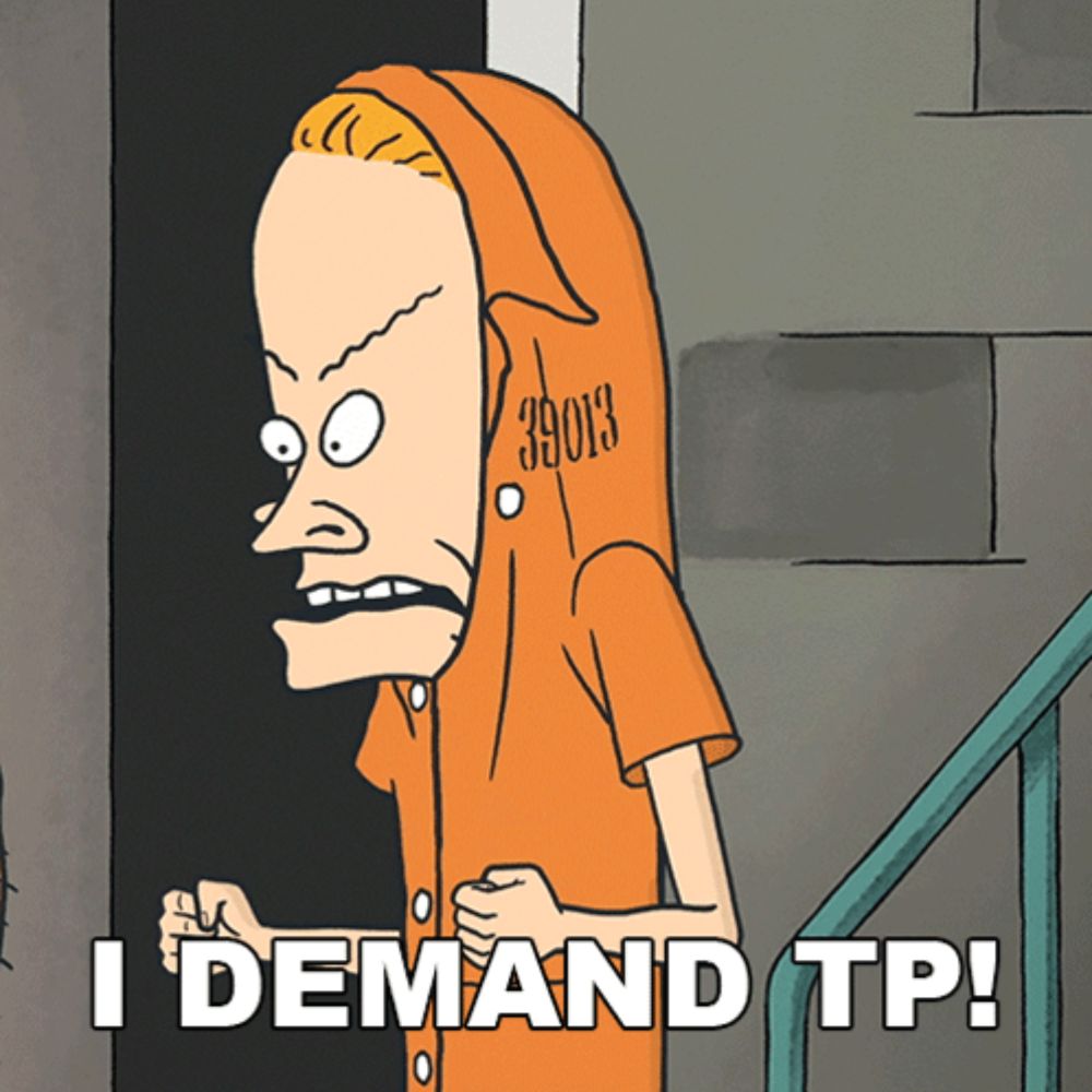 a cartoon character says i demand tp on the bottom