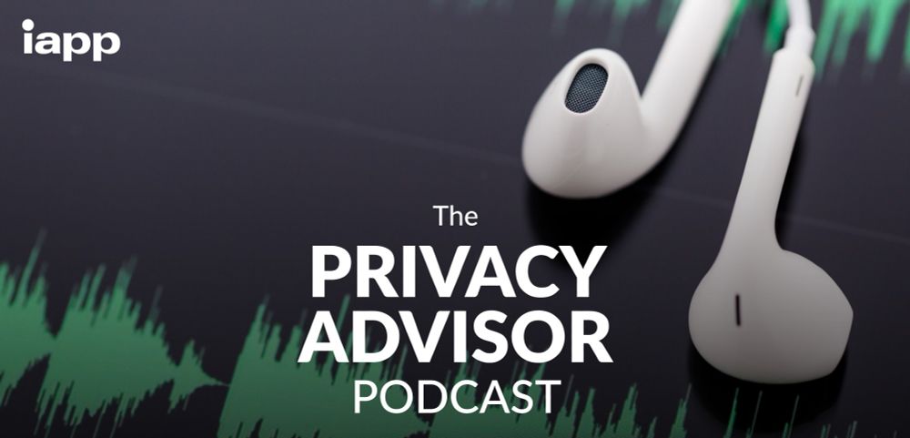Promo image for the Privacy Advisor Podcast with white headphones laying on black and green sound waves. IAPP