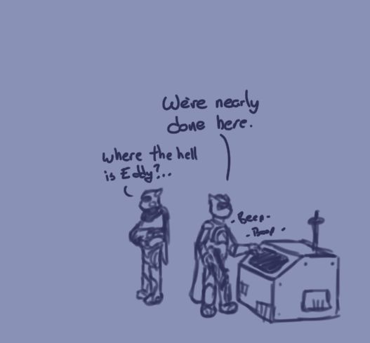 Two helldivers standing next to a console, which one of them is booping on. One of them states "We're nearly done here." while the other asks "Whrere the hell is Eddy?..."