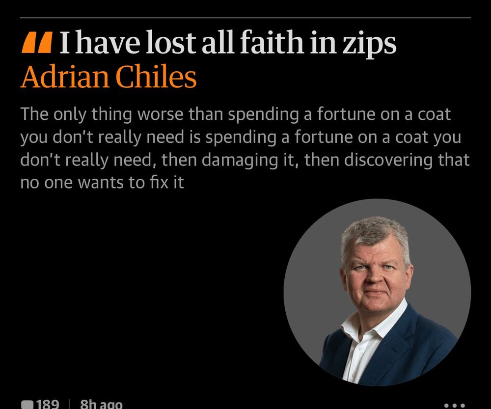 A screenshot of a Guardian column by Adrian  Chiles titled “I have lost all faith in zips”