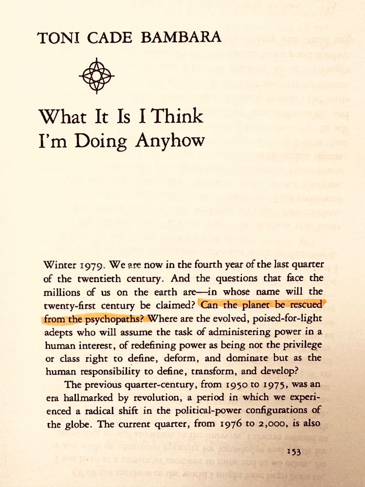 An excerpt from Toni Cade Bambara’s 1979 essay “What It Is I Think I’m Doing Anyhow”