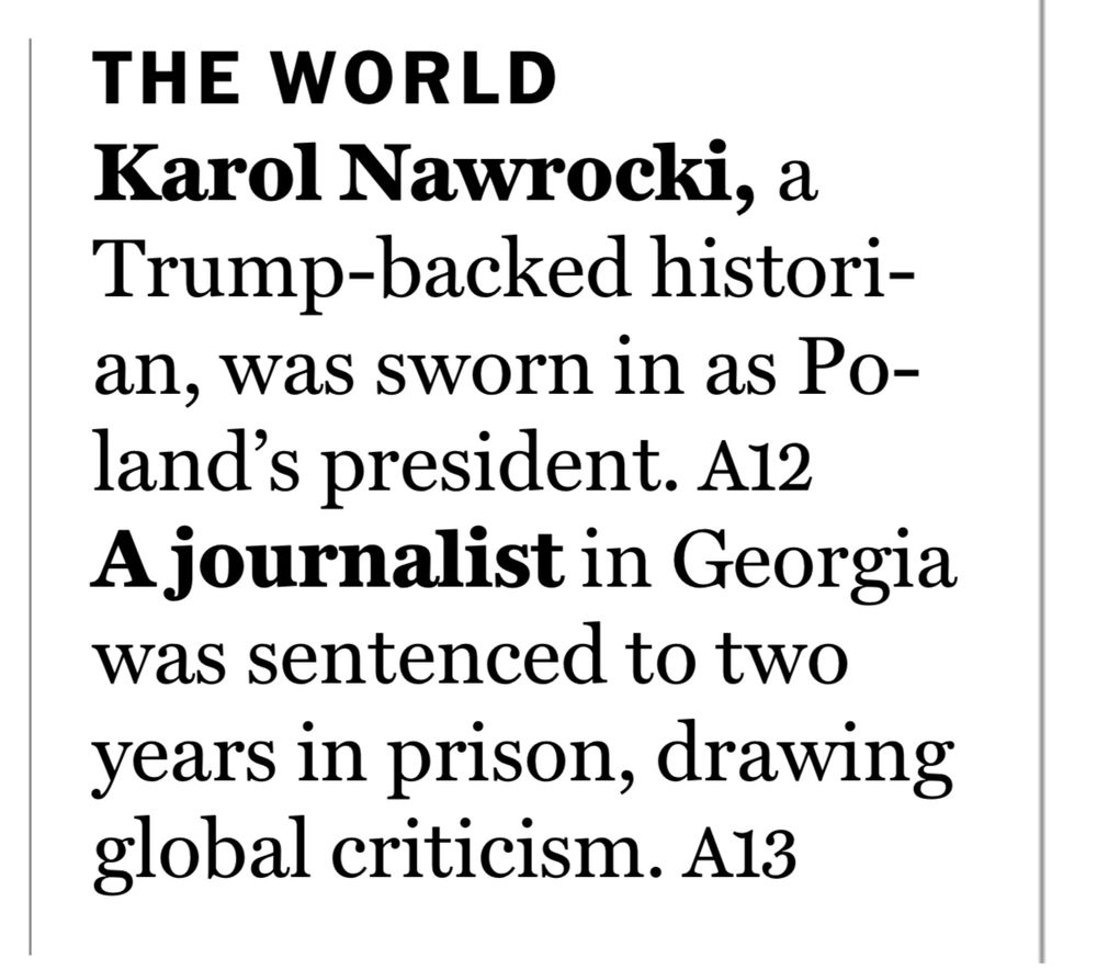 A journalist in Georgia was sentenced to two years in prison, drawing global criticism. A13