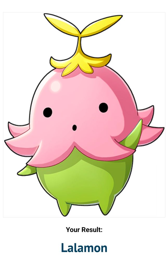 Lalamon
A small, seed or bean shaped Digimon with a green bottom half. The top half looks like an upside down pink flower with a couple yellow leaves sticking out of the top. It has small black dots for eyes and a mouth.