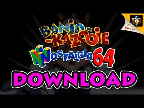 Banjo Kazooie Nostalgia 64 DOWNLOAD