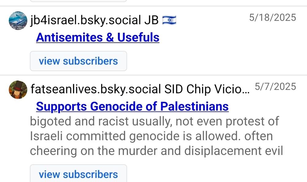 Cropped screenshot of blocklists one BlueSky user is on showing two, one of "antisemites" and the other of "supports genocide of Palestinians"