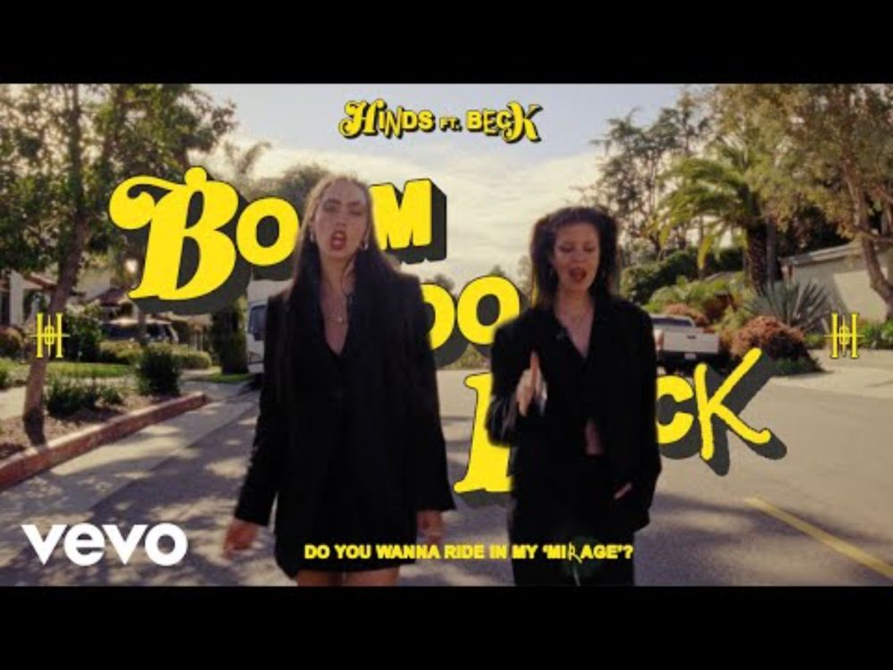 Hinds - Boom Boom Back ft. Beck