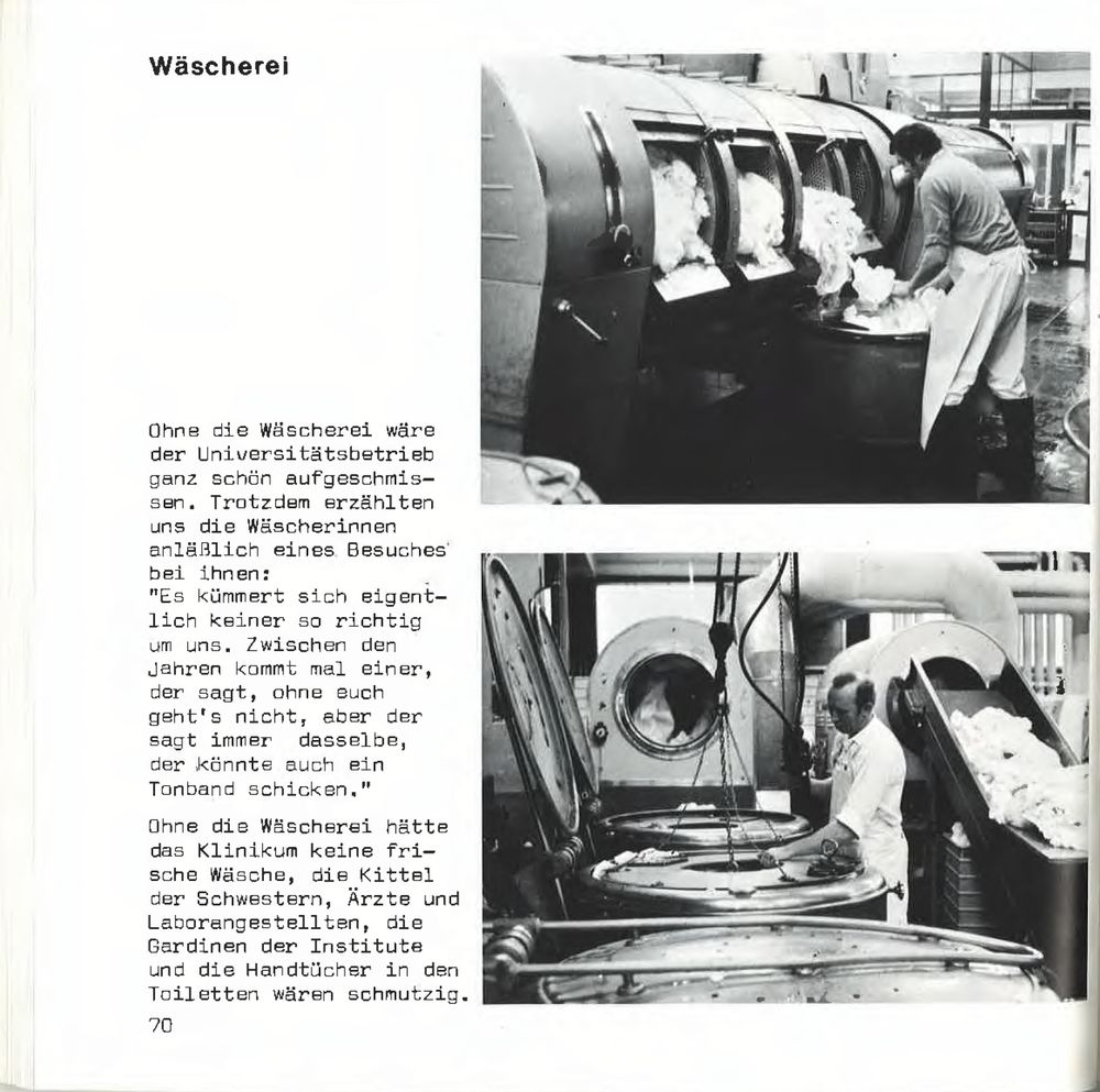 Zwei Fotos aus der Wäscherei der Universität mit einem Text, der den hohen Stellenwert für die betrieblichen Abläufe beschreibt.