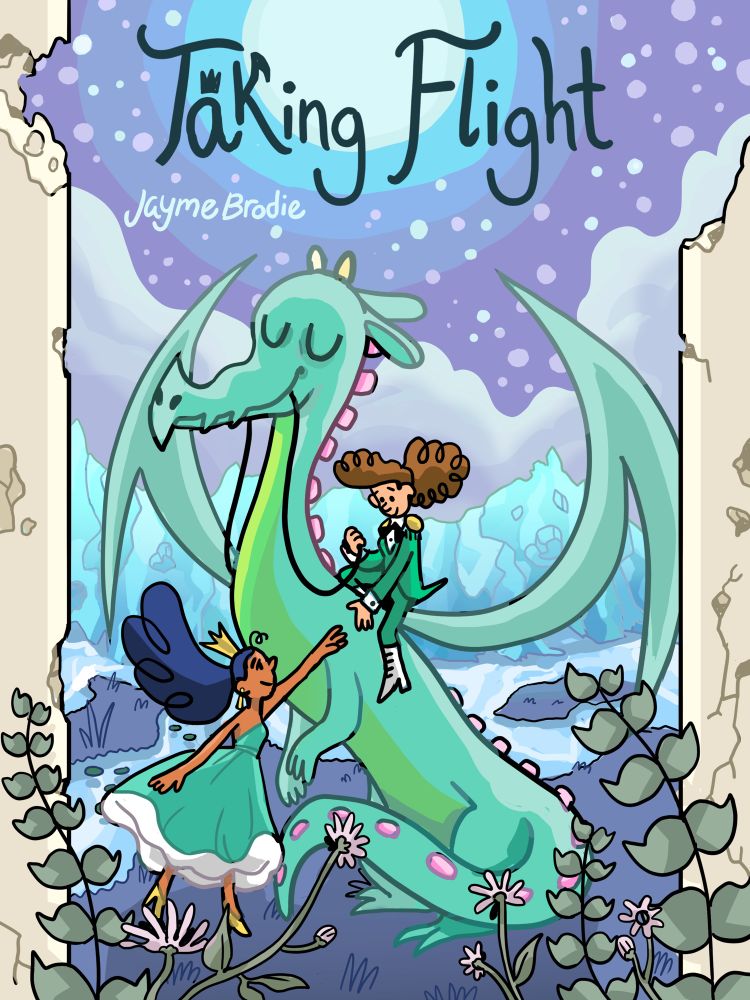 Book cover illustration featuring an icy landscape. A princess reaches out to her companion atop a gentle dragon. The title reads “taking flight”