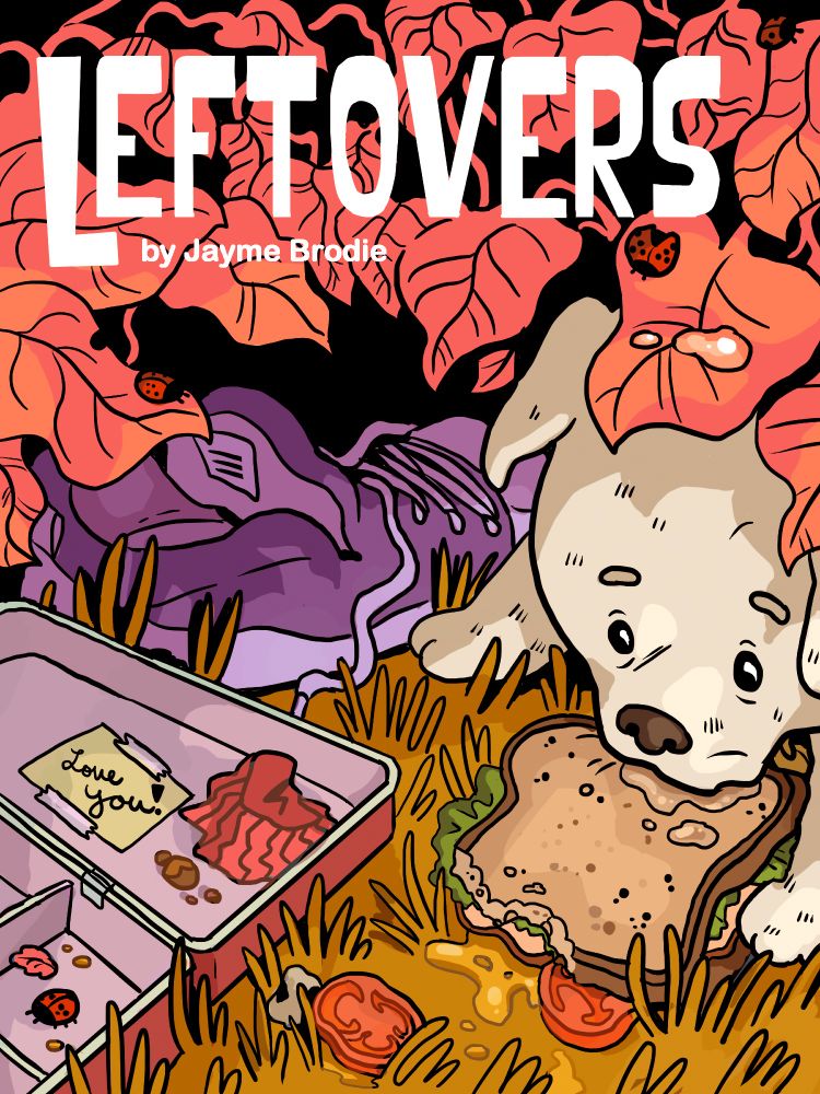 cover illustration with title reading "Leftovers". the art has autumnal colors and from beneath a bush a puppy snags a somewhat eaten sandwich from an abandoned lunchbox