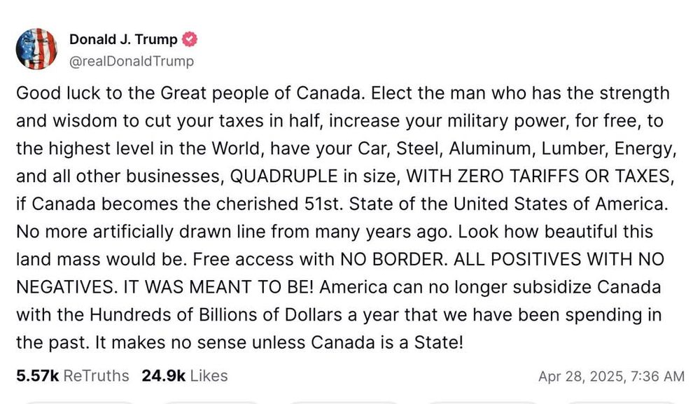 Trump posting verbal trash about Canada becoming the 51st state.