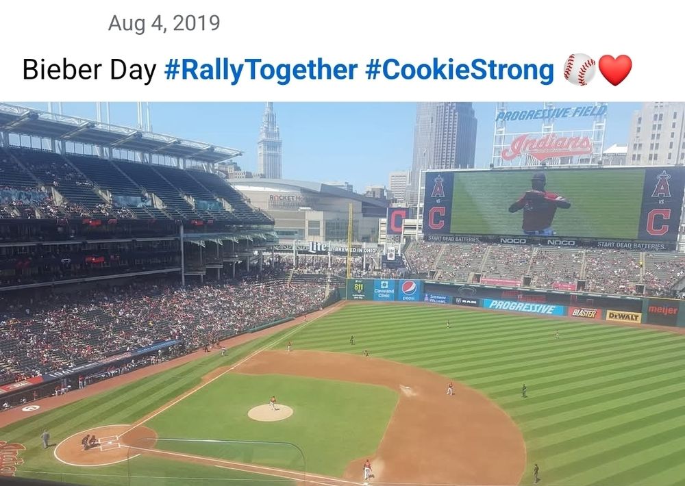 (Facebook post from August 4, 2019)

Bieber Day #RallyTogether #CookieStrong ⚾❤️

[a picture of Progressive Field from the upper deck by first base]