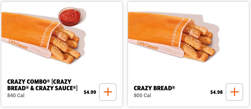 The Little Caesar's Crazy Bread with sauce is 1 penny more than getting it without. 