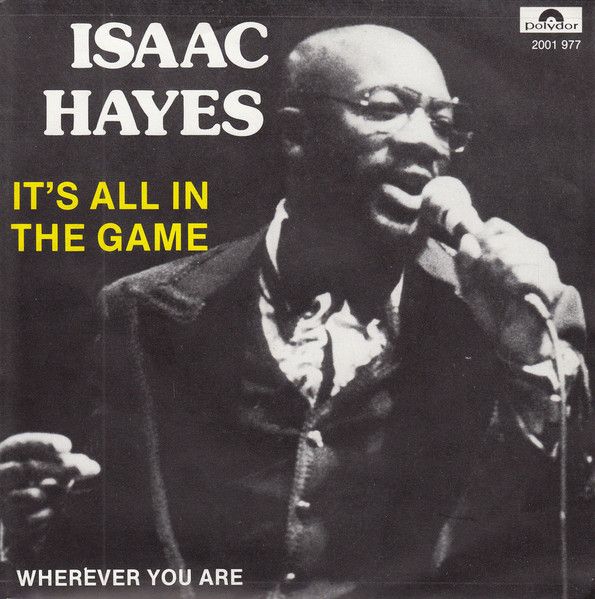 Belgian 7" picture sleeve of Isaac Hayes - It's All In The Game