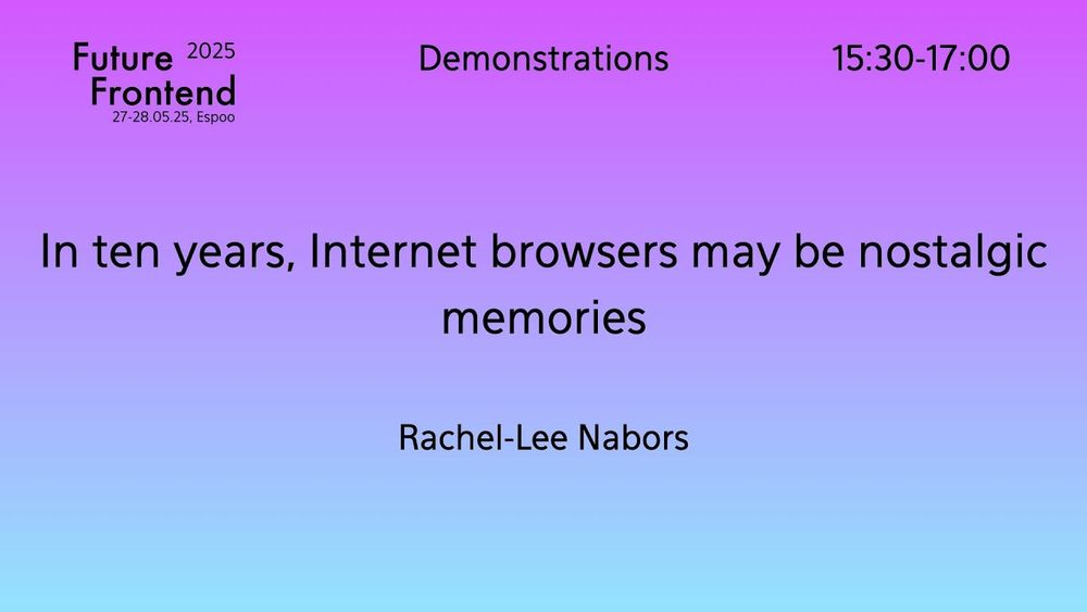 FF25 - In ten years, Internet browsers may be nostalgic memories