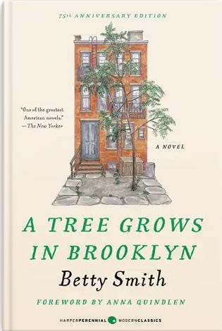 Cover for the 75th anniversary edition of Betty Smith's novel, "A Tree Grows in Brooklyn," with a delicate illustration of an old townhouse with stones in front and a tall but scrawny tree. 