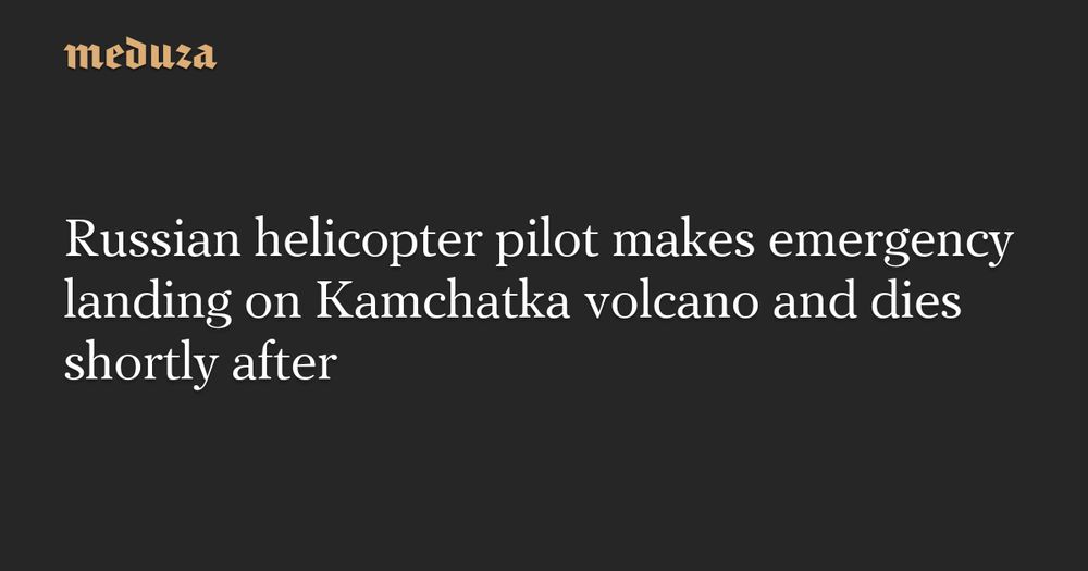 A helicopter carrying a group of tourists made an emergency landing on the Krasheninnikov Volcano on Russia’s Kamchatka Peninsula on Friday after the pilot fell ill during the flight, TASS reported,…