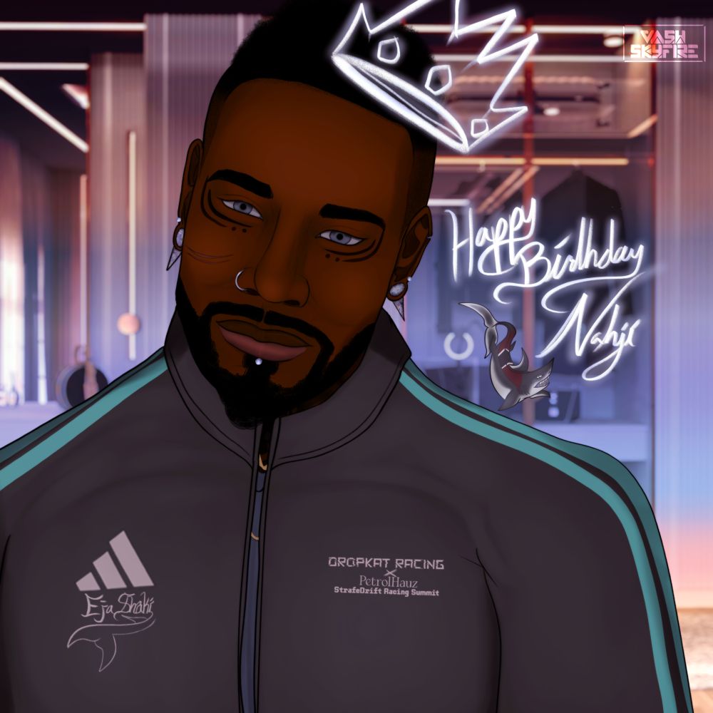 OC: Naj

Glowing Text reads: "Happy Birthday Nahji" with a glowing crown hovering above his head. 

A portrait of Naj smiling gently. He is wearing a custom Adidas sport jacket with his racing team and his codename followed by a shark tail and fin embroidered on it.  