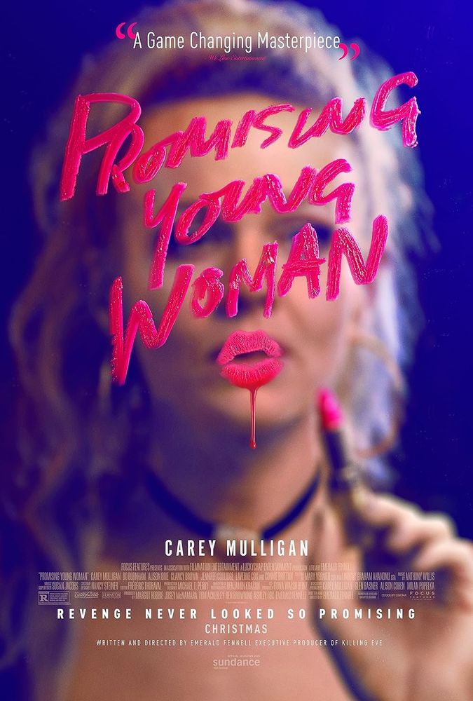 Promising Young Woman movie poster. “Promising young woman” written in lipstick with a kiss imprint in the foreground. Behind the words is a blonde woman holding lipstick. 