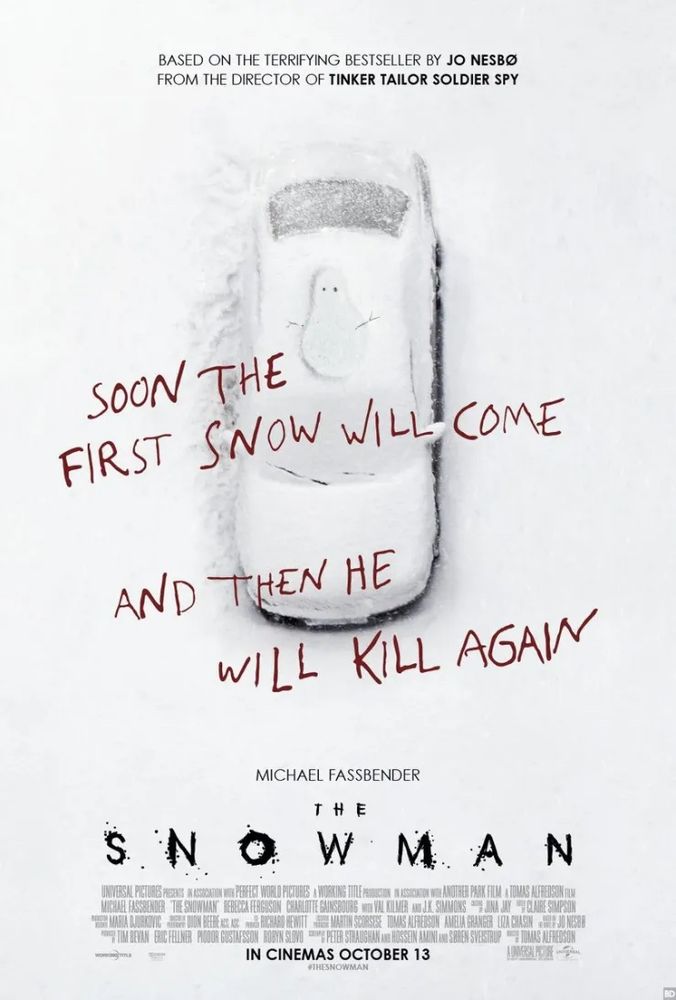 Movie poster for The Snowman. All white snow with white car under snow, snowman framed in center of roof with words “soon the first snow will come and then he will kill again”