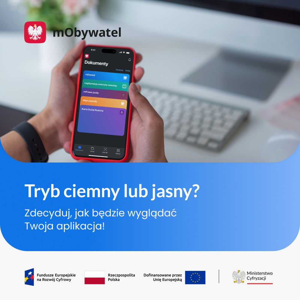 Uruchomiona aplikacja mObywatel w wersji dark mode. Tekst: Tryb ciemny lub jasny? Zdecyduj, jak będzie wyglądać Twoja aplikacja!