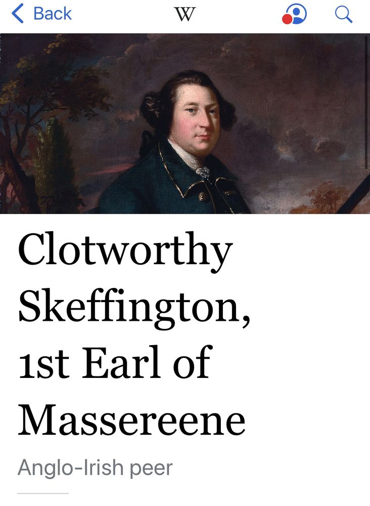Wikipedia screenshot of the page of Clotworthy Skeffington the first. 